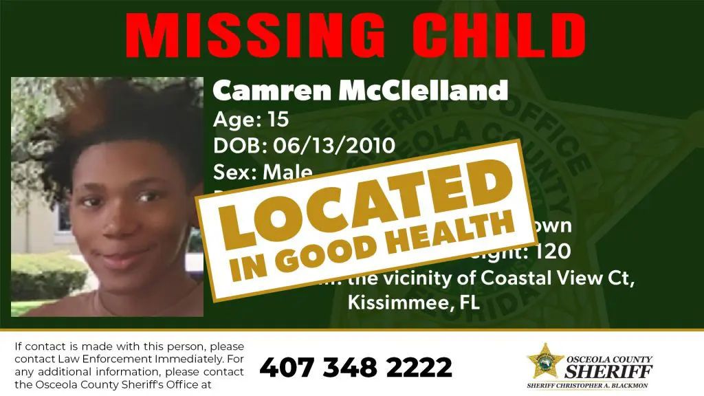 Missing child alert issued by the Osceola County Sheriff’s Office showing Camren McClelland, age 15, who has been located in good health