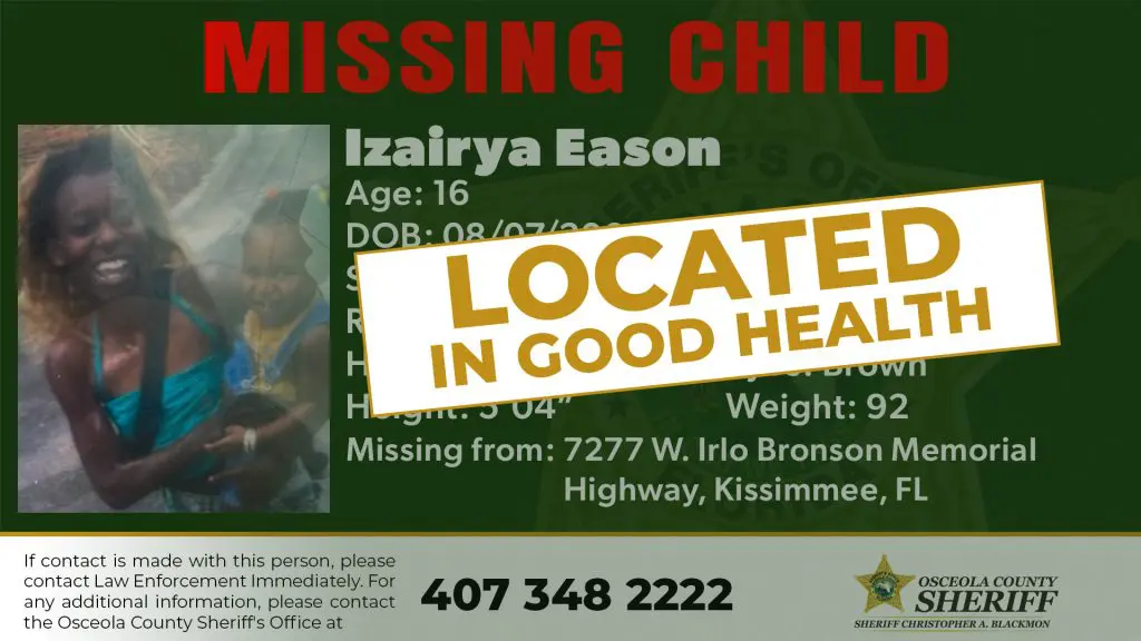 Flyer Announcing that missing Child Izairya Eason has been located in good health